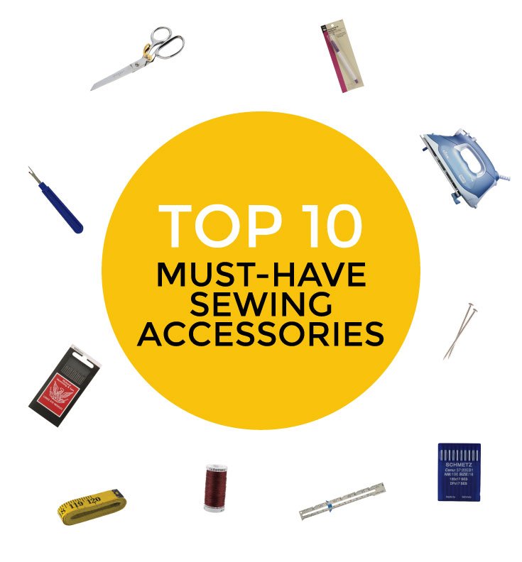 top ten sewing accessories