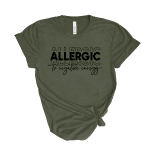 allergic to negative enerty t shirt
