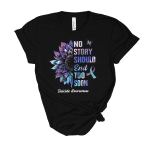 suicide awareness shirt - no story