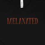 melanin t shirt