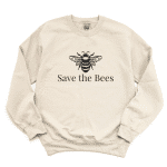 Save the bees sweatshirt