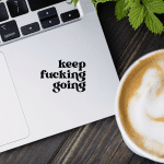 keep going decal